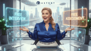 Recruiter choosing between Free Interview and Free Assessment within ASTRNT platform for hiring.